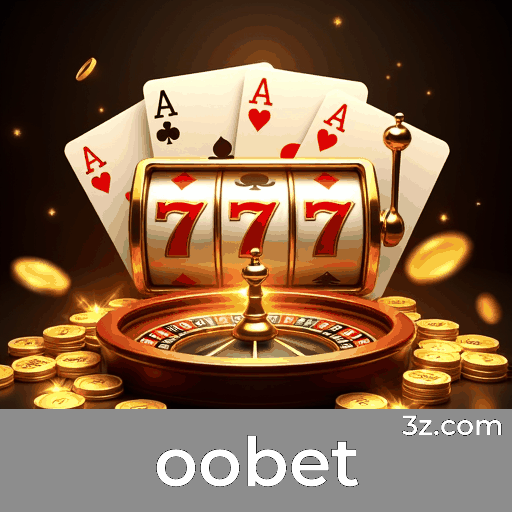 Descubra oobet: Cassino Confiável e Pagamentos Rápidos